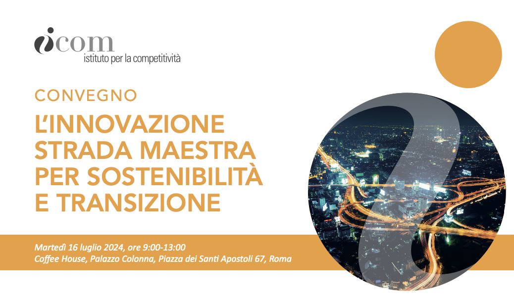 L’innovazione strada maestra per sostenibilità e transizione
